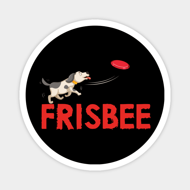 Frisbee Discs Disc Dog Dogs Player Motif Magnet by SpruchBastler